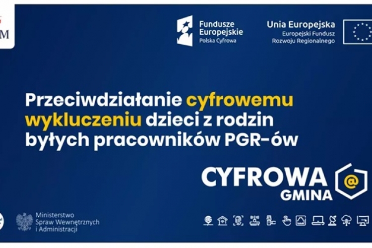 Granty PPGR - Wsparcie dzieci i wnuków byłych pracowników PGR w rozwoju cyfrowym