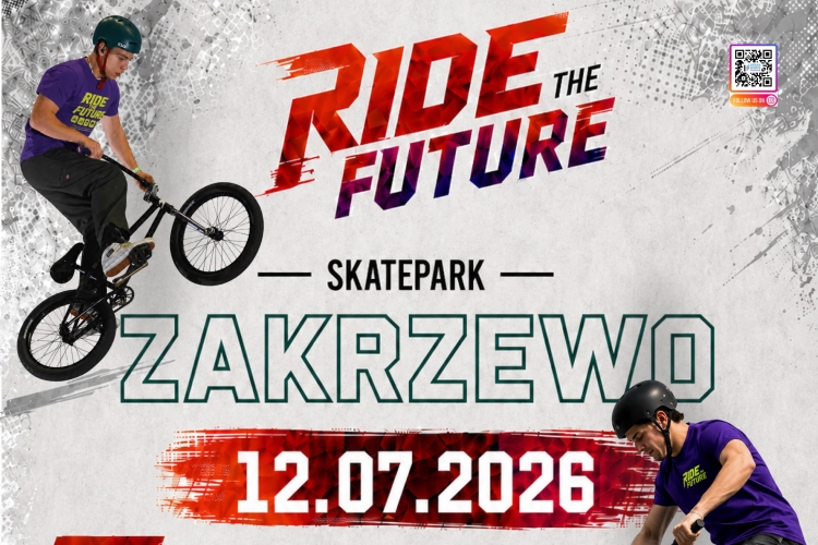 RIDE THE FUTURE wjeżdża na Skatepark do Zakrzewa !